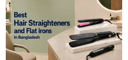 Best Hair Straighteners and Flat Irons in Bangladesh
